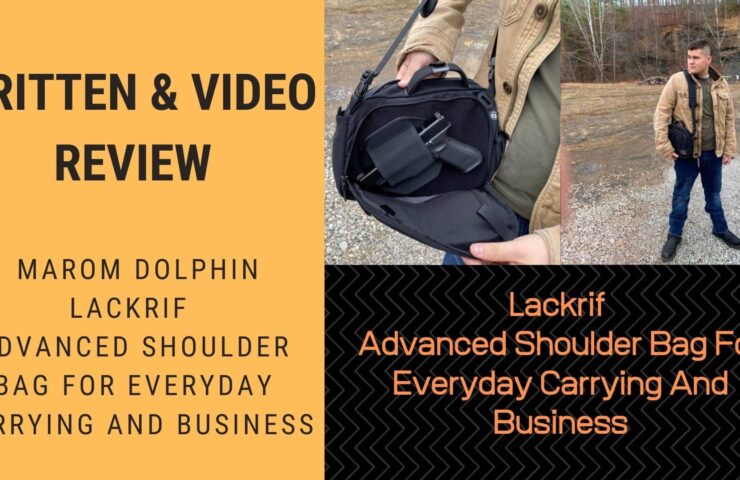 Written Video Review Lackrif Advanced Shoulder Bag For Everyday Carrying And Business